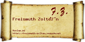 Freismuth Zoltán névjegykártya
